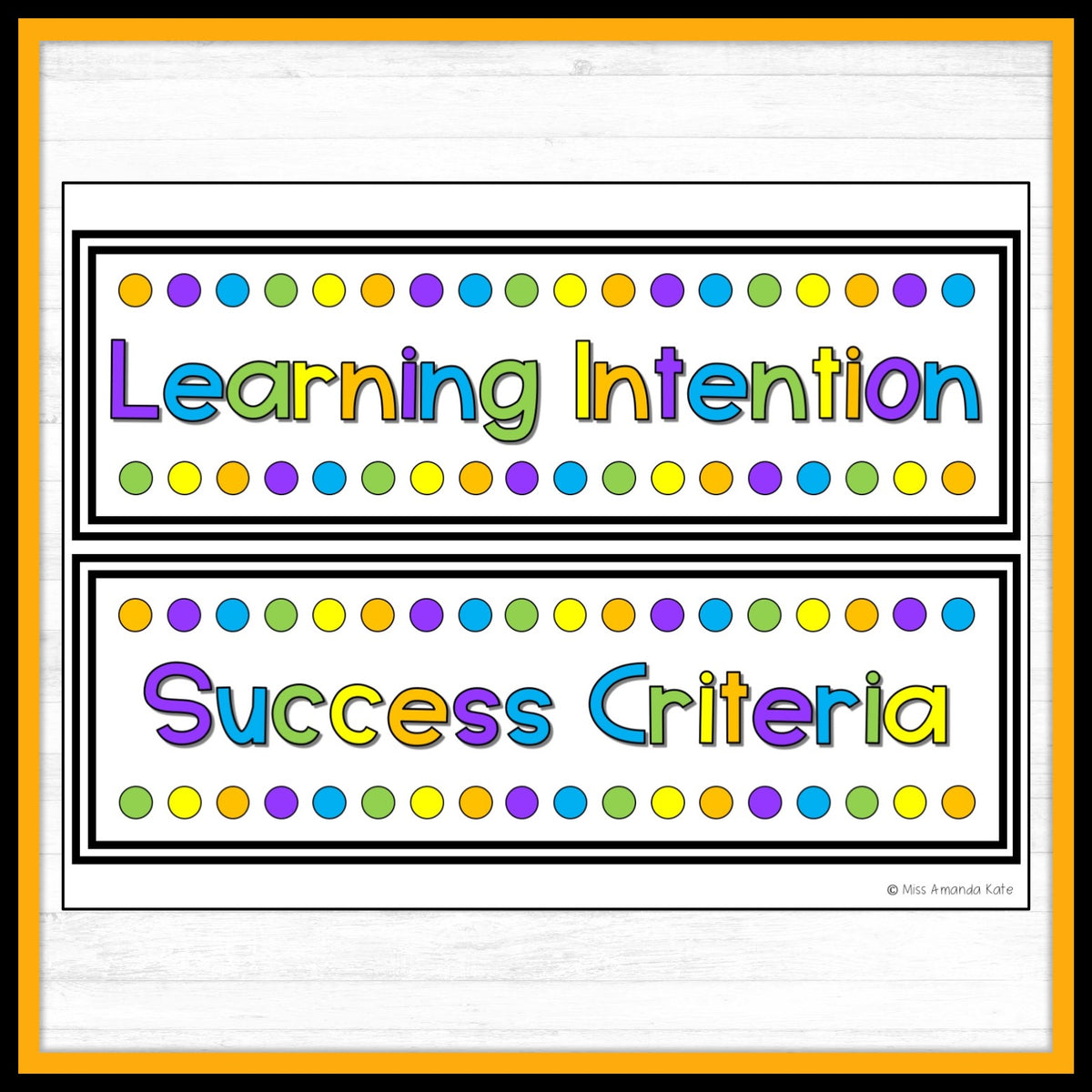 Learning Intention and Success Criteria Display Signs DIGITAL DOWNLO Miss Amanda Kate Learning Intention and Success Criteria Display Signs DIGITAL DOWNLO Miss Amanda Kate
