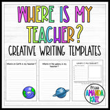 'Where is my Teacher?' Creative Writing Template - DIGITAL DOWNLOAD